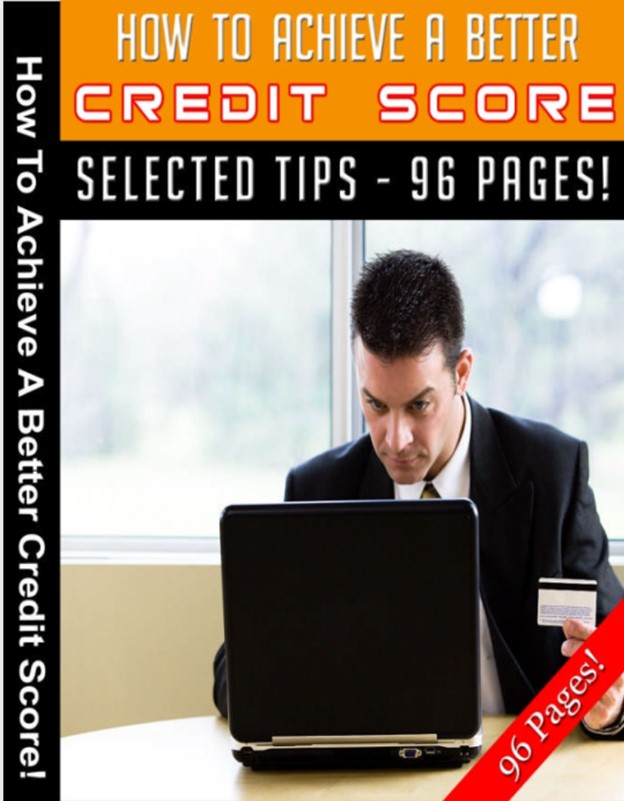 How To Achieve a Better Credit Score