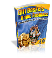 Gift Baskets Home Business