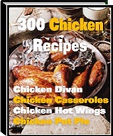 300 Mouthwatering Chicken Recipes