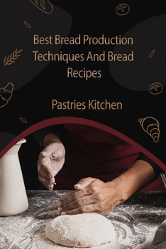 Best Bread Production Handbook